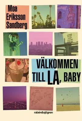 Omslag för Välkommen till LA, baby