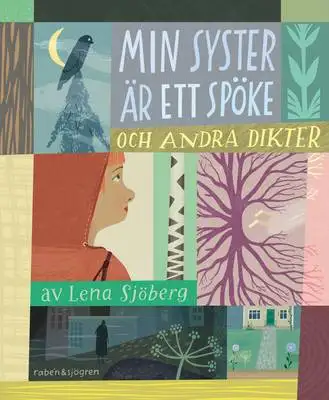 Omslag för Min syster är ett spöke : och andra dikter