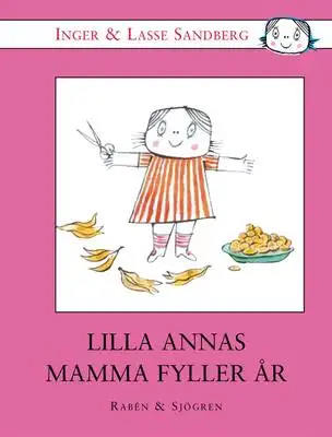 Omslag för Lilla Annas mamma fyller år