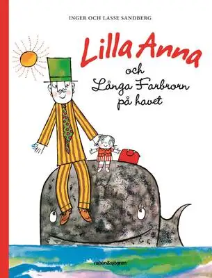 Omslag för Lilla Anna och Långa farbrorn på havet