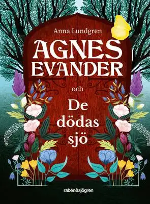 Omslag för Agnes Evander och De dödas sjö 