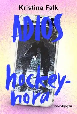 Omslag för Adios hockeyhora 