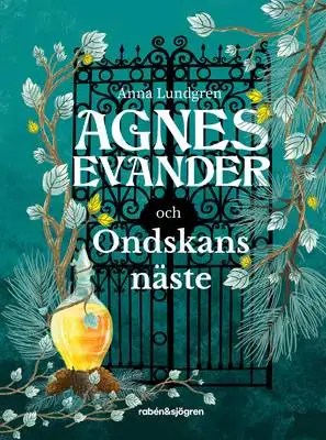 Omslag för Agnes Evander och Ondskans näste 