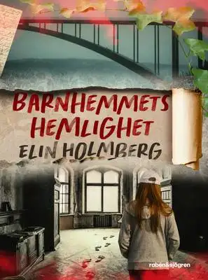 Omslag för Barnhemmets hemlighet 
