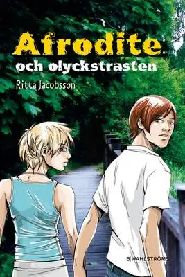 Omslag för Afrodite 4 - Afrodite och olyckstrasten