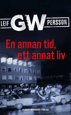 En annan tid, ett annat liv 