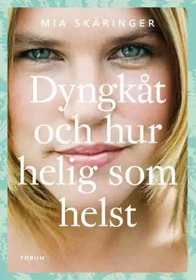 Omslag för Dyngkåt och hur helig som helst 