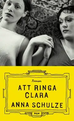 Omslag för Att ringa Clara