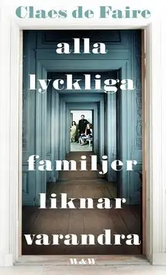 Omslag för Alla lyckliga familjer liknar varandra