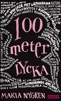 Omslag för 100 meter lycka