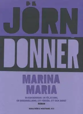 Omslag för Marina Maria : En kioskroman, en följetong, en underhållning, ett försök, ett och annat