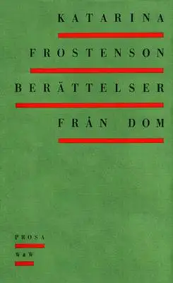 Omslag för Berättelser från dom : Prosa