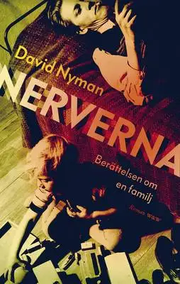 Omslag för Nerverna : Berättelsen om en familj