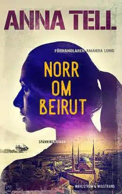 Omslag för Norr om Beirut