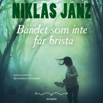 Omslag för Bandet som inte får brista