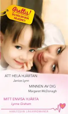 Omslag för Att hela hjärtan/Minnen av dig /Mitt envisa hjärta