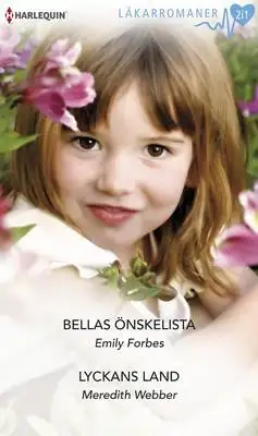 Omslag för Bellas önskelista/Lyckans land