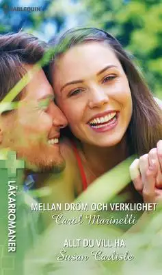 Omslag för Mellan dröm och verklighet/Allt du vill ha