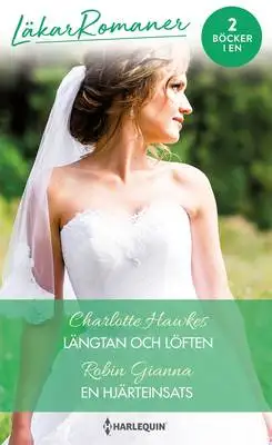 Omslag för Längtan och löften/En hjärteinsats