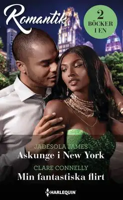 Omslag för Askunge i New York / Min fantastiska flirt 