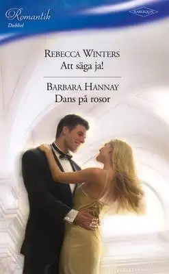 Omslag för Att säga ja! / Dans på rosor 