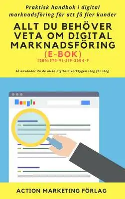Omslag för Allt du behöver veta om digital marknadsföring