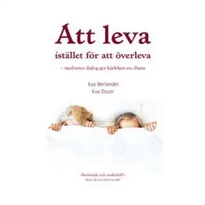 Omslag för Att leva istället för att överleva 