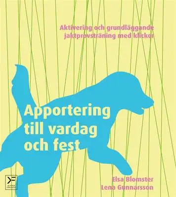 Omslag för Apportering till vardag och fest