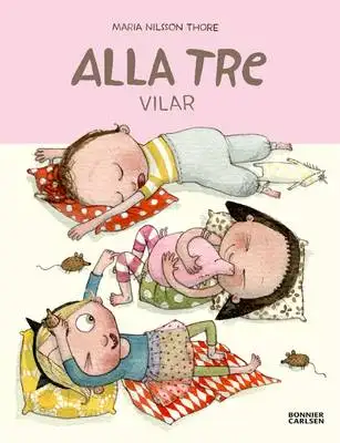 Omslag för Alla tre vilar