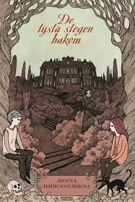 De tysta stegen bakom