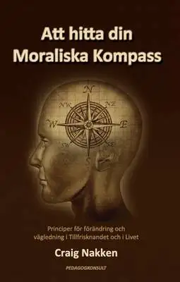 Omslag för Att hitta din Moraliska Kompass