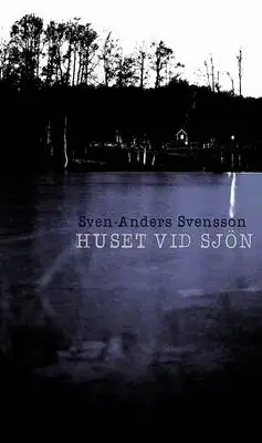 Huset vid sjön