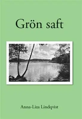 Omslag för Grön saft