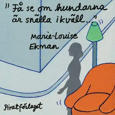 Omslag för "Få se om hundarna är snälla ikväll"