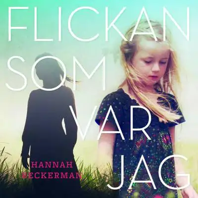 Omslag för Flickan som var jag 