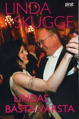 Lindas bästa/värsta 