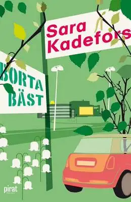 Omslag för Borta bäst 