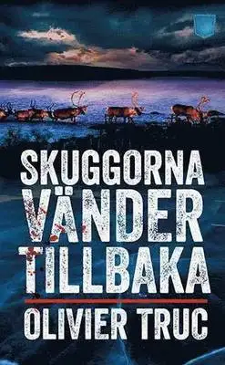 Skuggorna vänder tillbaka