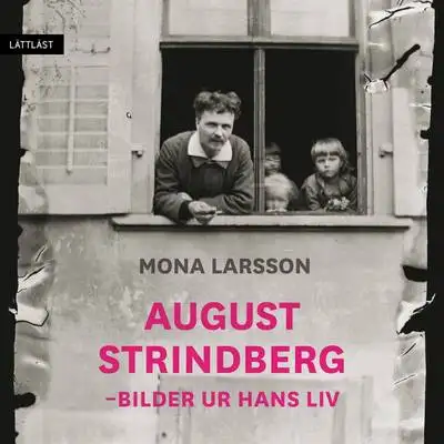 Omslag för August Strindberg - Bilder ur hans liv