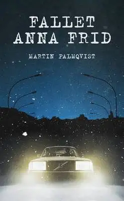 Omslag för Fallet Anna Frid
