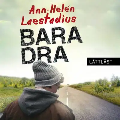 Omslag för Bara dra