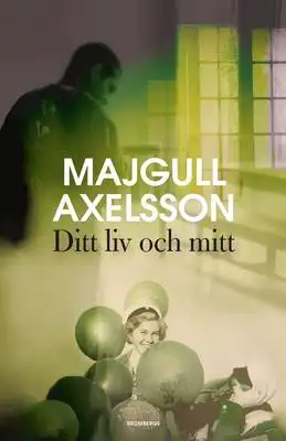 Ditt liv och mitt 
