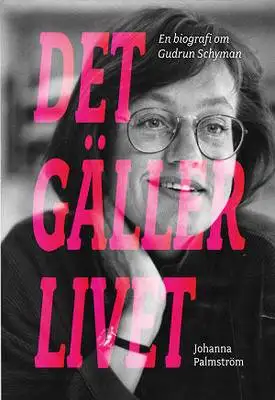 Omslag för Det gäller livet. Del 3 - Hej feminist
