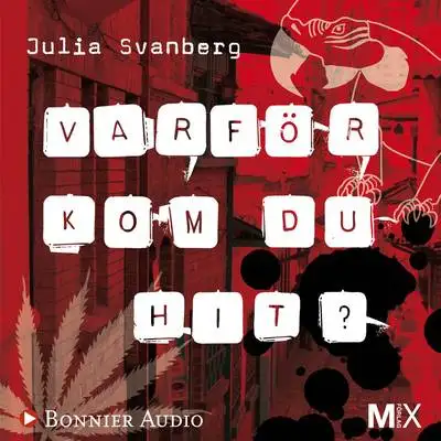Omslag för Varför kom du hit? 