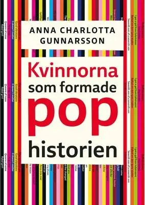 Omslag för Kvinnorna som formade pophistorien 