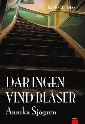 Omslag för Där ingen vind blåser
