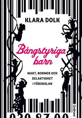 Omslag för Bångstyriga barn