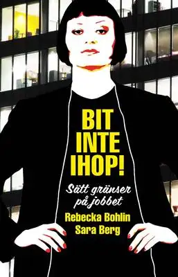 Omslag för Bit inte ihop!