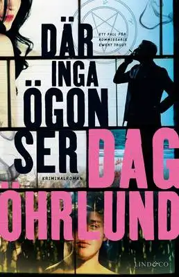 Omslag för Där inga ögon ser