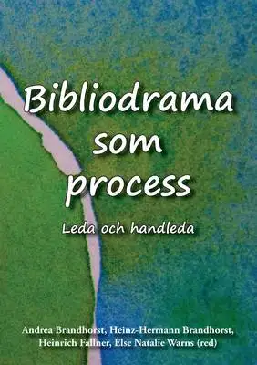 Omslag för Bibliodrama som process